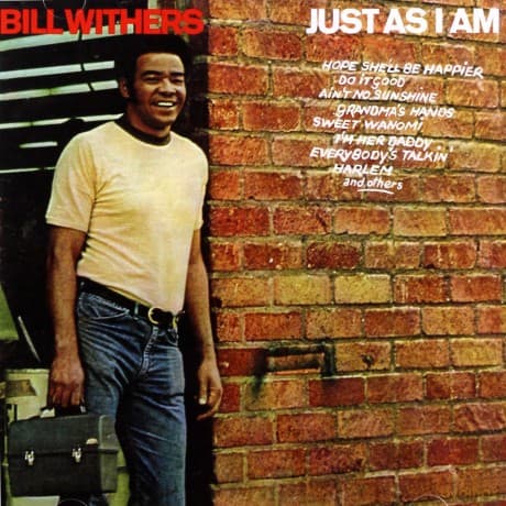 Bill Withers: Just As I Am