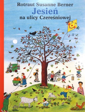 Jesień na ulicy Czereśniowej - Rotraut Susanne Berner