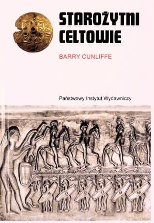 Starożytni Celtowie - Barry Cunliffe