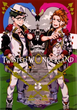 Twisted-Wonderland (Tom 3) Zdarzenia w Heartslabyulu - Wakana Hazuki, Sumire Kowono, Jacek Drewnowski