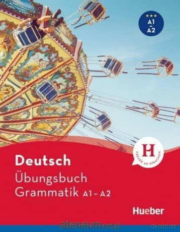 Ubungsbuch Deutsch Grammatik A1/A2 - Sabine Dinsel, Lukas Mayrhofer