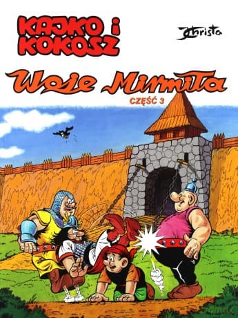 Kajko i Kokosz: Woje Mirmiła, część 3