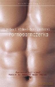 Pornogarmażerka (TW) - Hubert Klimko-Dobrzaniecki