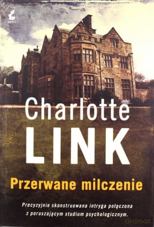 Przerwane Milczenie - Charlotte Link