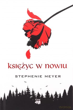 Księżyc w nowiu. Saga zmierzch (Tom 2) - Stephenie Meyer