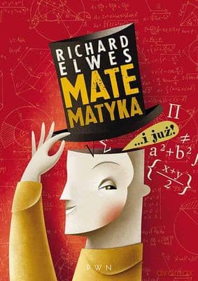 Matematyka I Już - Richard Elwes