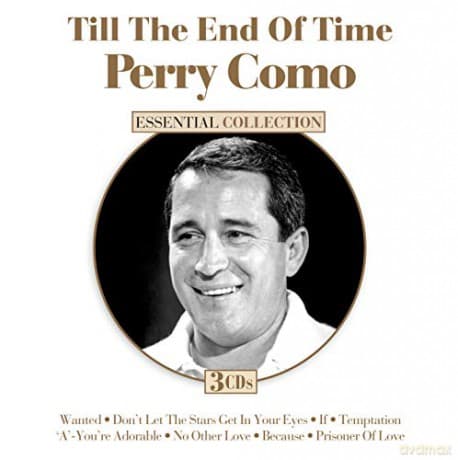 Perry Como: Till The End Of Time