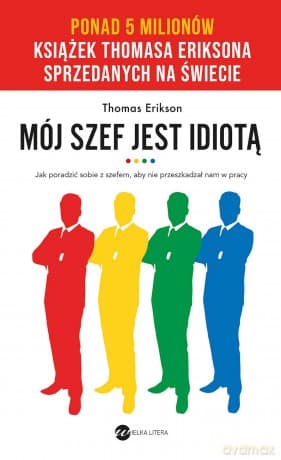 Mój szef jest idiotą - Thomas Erikson