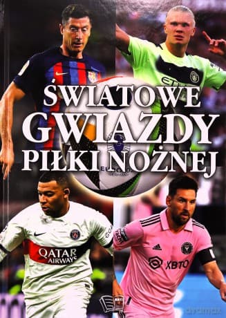Światowe gwiazdy piłki nożnej