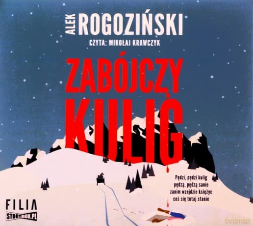 Zabójczy kulig - Alek Rogoziński