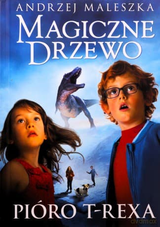 Magiczne Drzewo. Pióro T-rexa (Tom 11) - Andrzej Maleszka