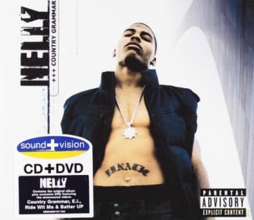 Nelly: Sound&Vision Country Grammer