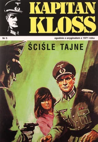 Kapitan Kloss Nr. 5. Ściśle tajne - Andrzej Zbych, Mieczysław Wiśniewski