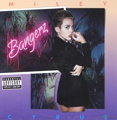 Miley Cyrus: Bangerz