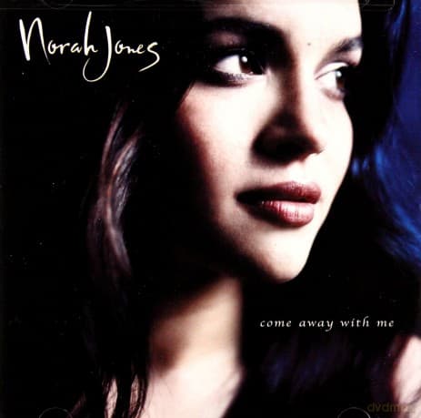 Norah Jones: Come Away With Me