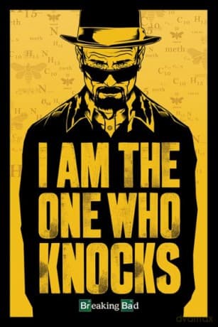 Breaking Bad (I Am The One Who Knocks)