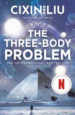 The Three Body Problem Tie In - Liu Cixin