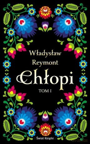 Chłopi (Tom 1-2) - Władysław Reymont