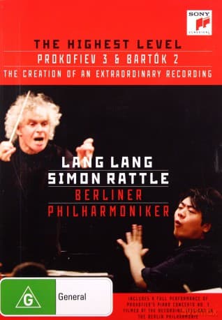 Lang Lang: The Highest Level - Documentary On The Recording & Prokofiev: Piano Concerto No. 3