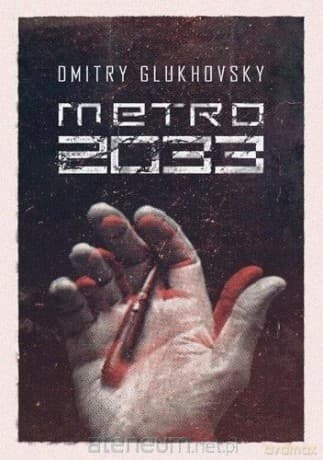 Metro 2033 - Dmitry Glukhovsky
