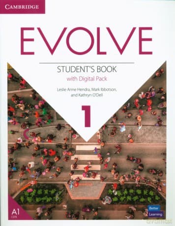 Evolve 1 Student's Book with Digital Pack - Anne Hendra Leslie, Mark Ibbotson