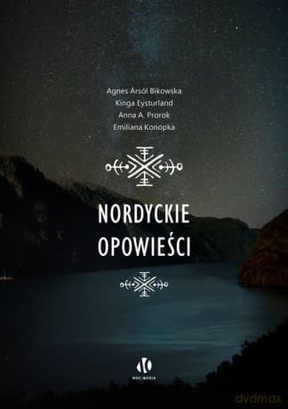 Nordyckie opowieści - Arsól Bikowska Agnes, Kinga Eysturland