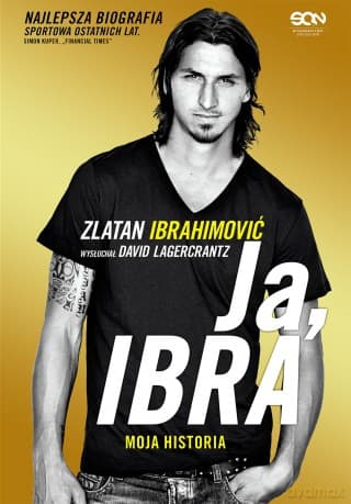 Ja, Ibra - Zlatan Ibrahimović, David Lagercrantz