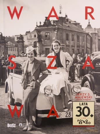 Warszawa lata 30. Foto retro - Jan Łoziński