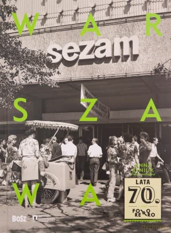 Warszawa lata 70. Foto retro - Jan Łoziński