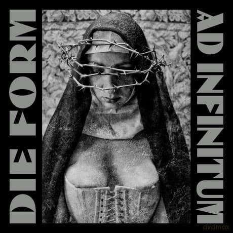 Die Form: Ad Infinitum (+ Casebound Book)