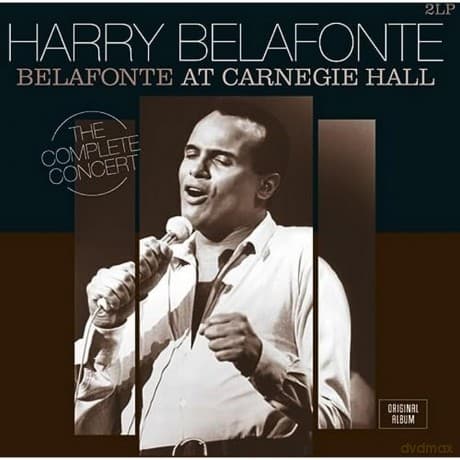 Harry Belafonte: Belafonte At Carnegie Hall