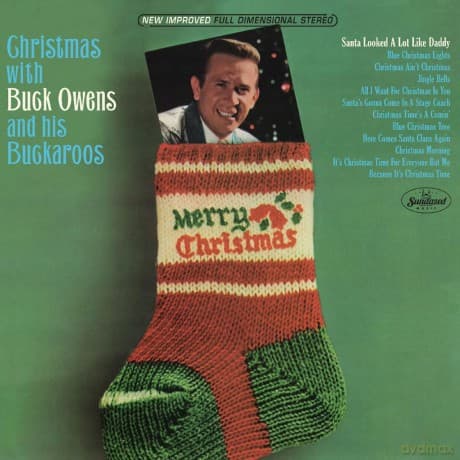 Buck Owens And His Buckaroos: Christmas With Buck Owens And His