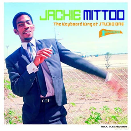 Jackie Mittoo: Jackie Mittoo - The Keyboard King At Studio One