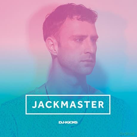 Jackmaster Dj-Kicks