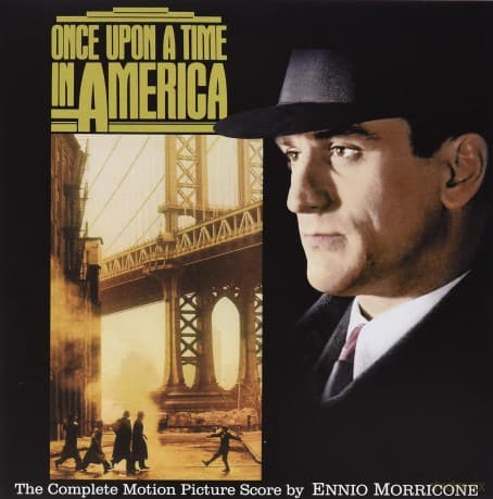 Ennio Morricone: Once Upon A Time In America