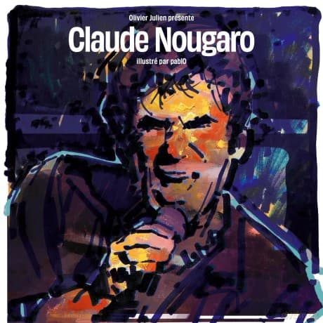 Claude Nougaro: Story Par Pablo