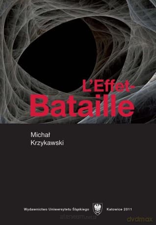 L'Effet-Bataille - Michał Krzykawski