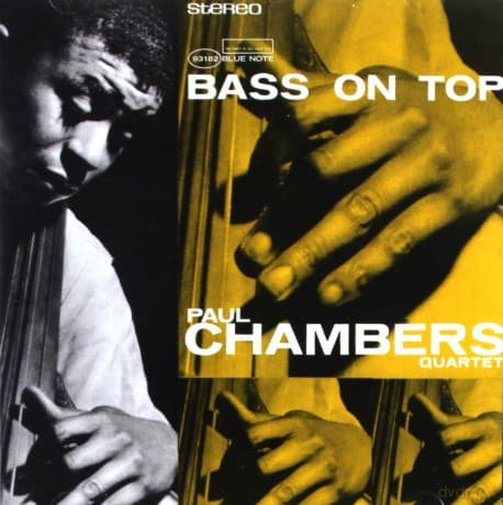 Paul Chambers: Bass On Top (RVG)