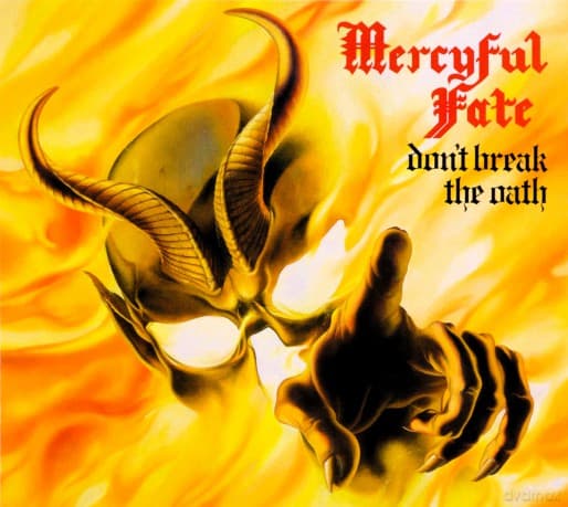 Mercyful Fate: Dont Break The Oath