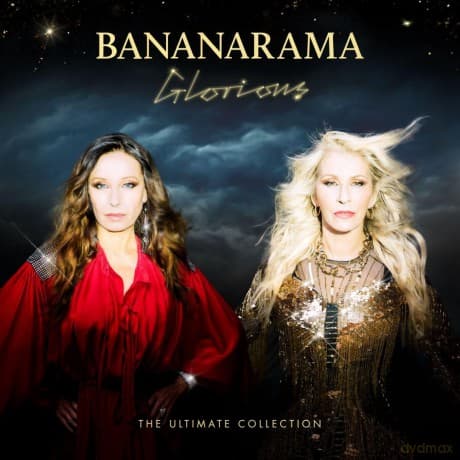 Bananarama: Glorious - The Ultimate Collection (Collectors)