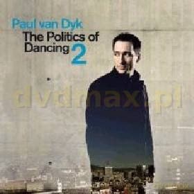 Paul Van Dyk: The Politics Of Dancing 2