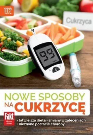 Nowe sposoby na cukrzycę. Fakt Leksykon zdrowia - Joanna Zielewska