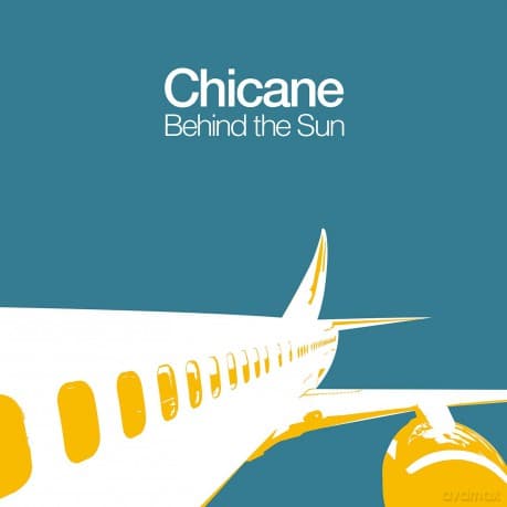 Chicane: Behind the Sun