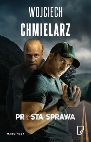 Prosta sprawa (okładka filmowa) - Wojciech Chmielarz