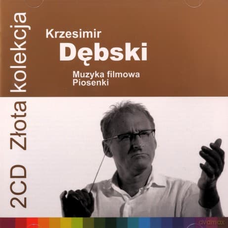 Krzesimir Dębski: Złota Kolekcja Vol. 1 & Vol. 2