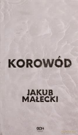 Korowód - Jakub Małecki