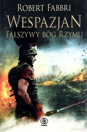 Wespazjan Fałszywy Bóg Rzymu Tw - Robert Fabbri