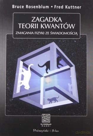 Zagadka Teorii Kwantów Zmagania Fizyki Ze Świadomością