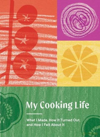 My Cooking Life: What I Made, How It Turned Out, and How I Felt About It (Gifts for Cooks) (My Memorable Life) - Spruce Books