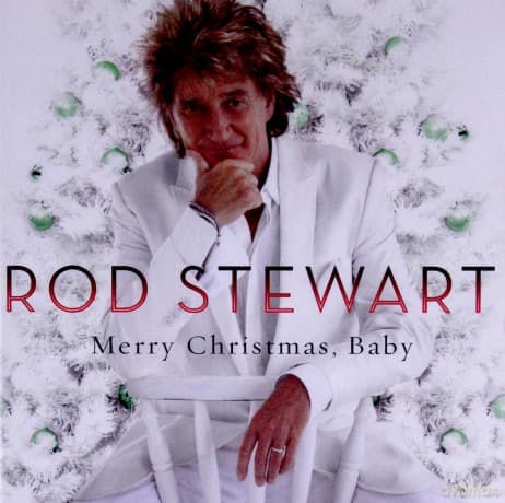 Rod Stewart: Merry Christmas, Baby (Deluxe 2013)